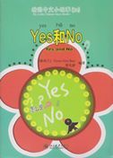 Yes and No - My Little Chinese Story Books 32