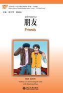 Friends - Chinese Breeze Graded Reader, Level 3: 750 Words Level