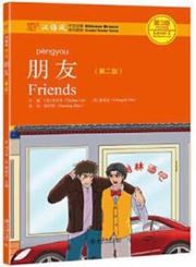 Friends - Chinese Breeze Graded Reader, Level 3: 750 Words Level