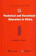 Technical and Vocational Education in China
