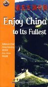Enjoy China to its Fullest