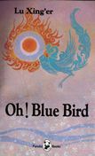 Oh, Blue Bird