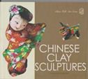 Chinese Clay Sculptures