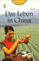 Das Leben in China