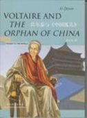Voltaire and the Orphan of China