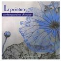 La peinture contemporaine chinoise