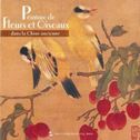 Peinture de Fleurs et Oiseaux Dans la Chine Ancienne