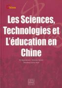 Les sciences, technologies et l'eduction en Chine