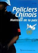 Policiers chinois de Maintien de la paix