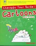 Chengdu Tour Guide: Cartoons