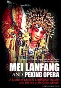 Mei Lanfang and Peking Opera