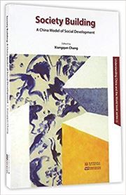 Society Building : A China Model Of Social Development