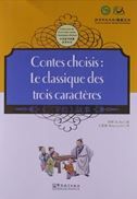 Contes choisis : Le classique des trois caracteres
