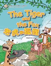 The Tiger and the Fox - My First Chinese Storybooks Series (Animal)