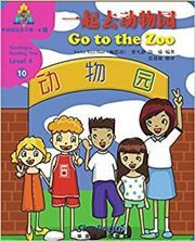 Go to the Zoo - Sinolingua Reading Tree Level 4