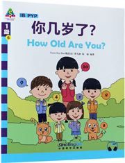 How Old Are You? - Sinolingua Learning Tree for IB PYP (Level 1)
