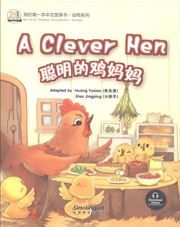 A Clever Hen - My First Chinese Storybooks Series (Animal)