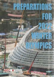 Preparations For 2022 Winter Olympics