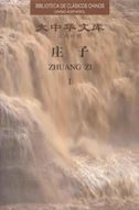 Zhuangzi - Biblioteca de clasicos chinos chino-espanol