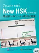Success with New HSK (Level 6): 6 Simulated Tests