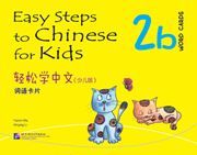 Easy Steps to Chinese for Kids vol.2B - Word Cards