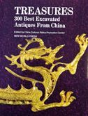 Treasures: 300 Best Excavated Antiques from China