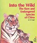 Into the Wild: the Rare and Endangered Species of China