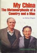My China: the Metamorphosis of a Country and a Man