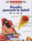 Kuafu poursuit le soleil - Mythologie chinoise