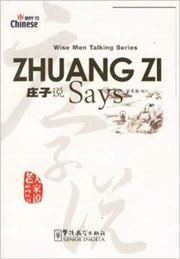 Zhuang Zi Says - Wise Men Talking Series