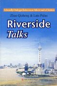 Riverside Talks: A Friendly Dialogue between an Atheist and a Christian