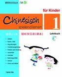 Chinesisch spielend lernen für Kinder vol.1 - Lehrbuch
