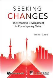 Seeking Changes: The Economic Development in Contemporary China