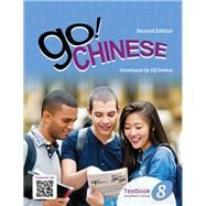 Go! Chinese - Level 8 Textbook