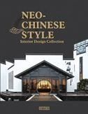 Neo-Chinese Style: Interior Design Collection